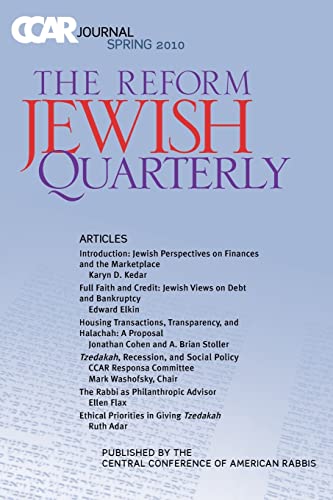 9780881231564: Ccar Journal: The Reform Jewish Quarterly Spring 2010, Jewish Perspectives on Finances and the Marketplace