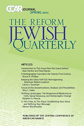 Stock image for Ccar Journal, the Reform Jewish Quarterly Spring 2011: New Visions of Jewish Communit for sale by THE SAINT BOOKSTORE