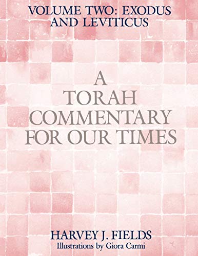 9780881232530: Torah Commentary for Our Times: VOLUME II: EXODUS AND LEVITICUS: Volume 2:
