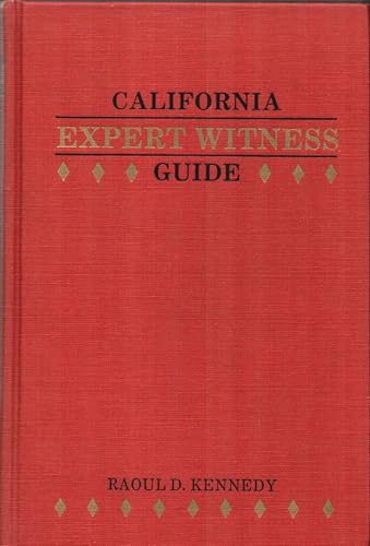 Stock image for California Expert Witness Guide. for sale by Kloof Booksellers & Scientia Verlag