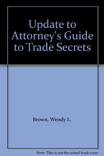 Stock image for Update to Attorneys Guide to Trade Secrets for sale by Hawking Books