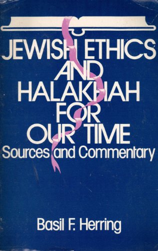 Beispielbild fr Jewish Ethics and Halakhah for Our Time zum Verkauf von HPB-Red