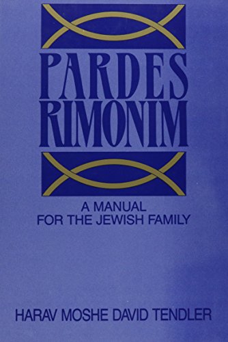9780881251449: Pardes Rimonim: A Manual for the Jewish Family