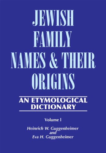 9780881252972: Jewish Family Names and Their Origins: An Etymological Dictionary