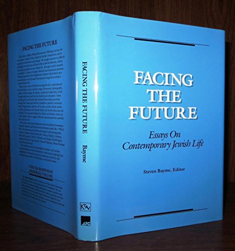 Stock image for Facing the Future: Essays on Contemporary Jewish Life : In Memory of Yehuda Rosenman for sale by Books From California