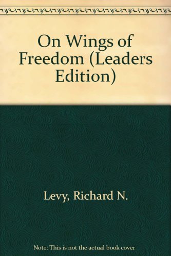 9780881253412: On Wings of Freedom (Leaders Edition)