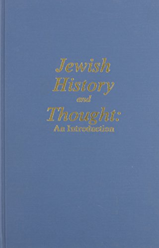 Imagen de archivo de Jewish History and Thought : An Introduction a la venta por Better World Books