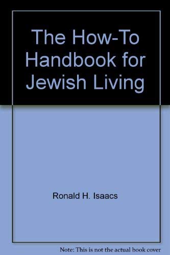 Sacred celebrations: A Jewish holiday handbook (9780881254846) by Isaacs, Ronald H