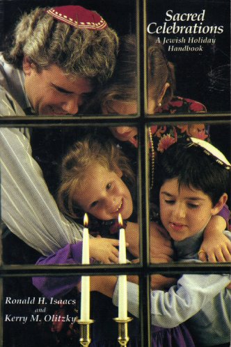 Stock image for Sacred Celebrations: A Jewish Holiday Handbook for sale by Wonder Book