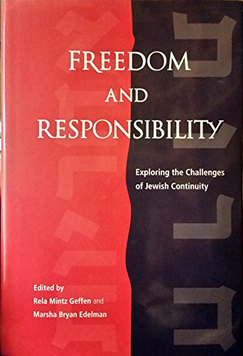 Imagen de archivo de Freedom and Responsibility: Exploring the Challenges of Jewish Continuity a la venta por ThriftBooks-Dallas