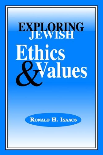 9780881256529: Exploring Jewish Ethics and Values
