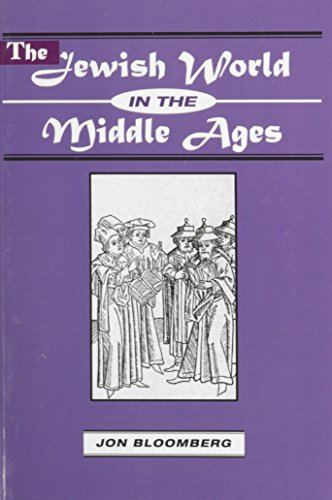 Imagen de archivo de The Jewish World in the Middle Ages a la venta por Wonder Book