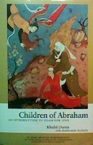 Beispielbild fr Children of Abraham: An Introduction to Judaism for Muslims zum Verkauf von ThriftBooks-Atlanta