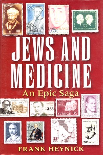 9780881257731: Jews and Medicine: An Epic Saga