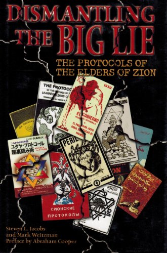 Imagen de archivo de Dismantling the Big Lie: The Protocols of the Elders of Zion a la venta por Irish Booksellers