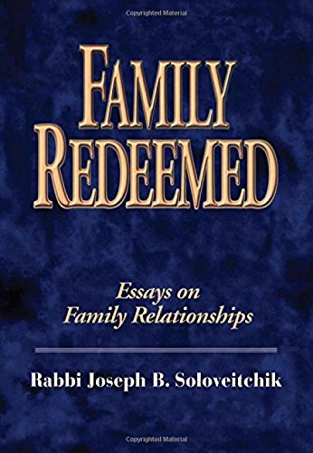 Beispielbild fr Family Redeemed: Essays on Family Relationships (Meotzar Horav) (Meotzar HoRav, 1) zum Verkauf von Goodwill Books