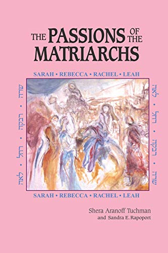 Stock image for The Passions Of The Matriarchs for sale by Front Cover Books