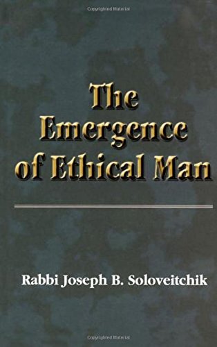Stock image for the Emergence Of Ethical Man (Meotzar Horav) (MeOtzar HoRav, 5) for sale by Ergodebooks