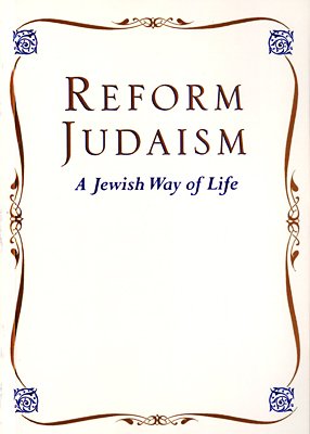 Stock image for Reform Judaism: A Jewish Way of Life for sale by The Book Cellar, LLC