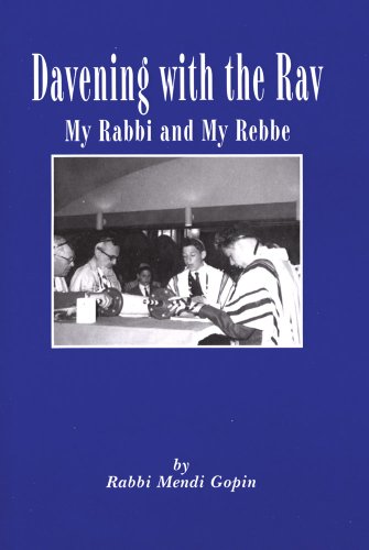 Beispielbild fr Davening With the Rav: My Rabbi and My Rebbe zum Verkauf von Bookmonger.Ltd