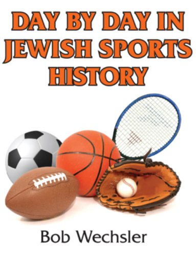 9780881259698: Day By Day in Jewish Sports History