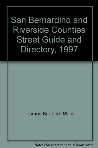 Stock image for San Bernardino and Riverside Counties Street Guide and Directory, 1997 for sale by Books From California