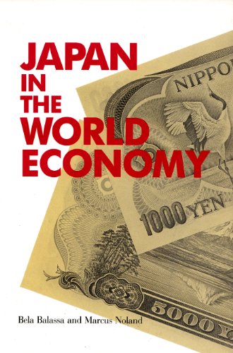 Japan in the World Economy (9780881320411) by Balassa, Bela; Noland, Marcus