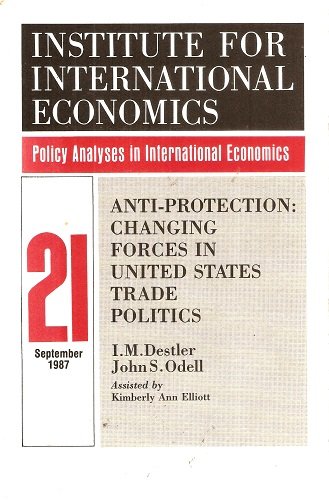 Beispielbild fr Anti-Protection: Changing Forces in United States Trade Politics zum Verkauf von HPB-Red