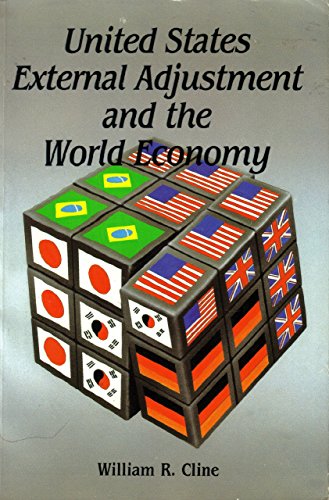 Stock image for United States External Adjustment and the World Economy for sale by Irish Booksellers