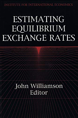 Imagen de archivo de Estimating Equilibrium Exchange Rates a la venta por Wonder Book