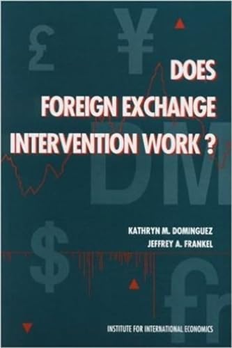 9780881321043: Does Foreign Exchange Intervention Work?