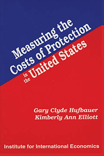 9780881321081: Measuring the Costs of Protection in the United States