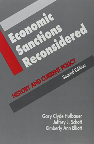 Economic Sanctions Reconsidered (9780881321159) by Hufbauer, Gary Clyde; Schott, Jeffrey J.; Elliott, Kimberly Ann