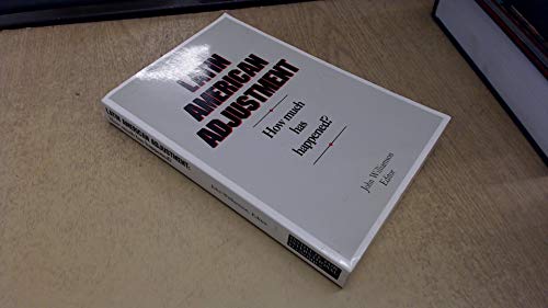 9780881321258: Latin American Adjustment How Much Has Happened?