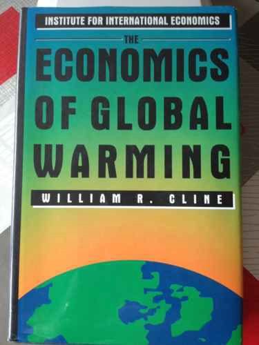 9780881321500: The Economics of Global Warming