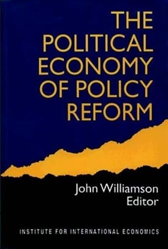 Stock image for The Political Economy of Policy Reform for sale by SecondSale