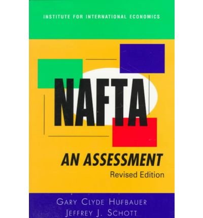 Imagen de archivo de NAFTA: An assessment (Policy Analyses in International Economics) a la venta por Wonder Book