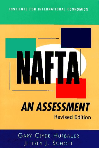 Beispielbild fr Nafta: An Assessment (Institute for International Economics) zum Verkauf von Robinson Street Books, IOBA