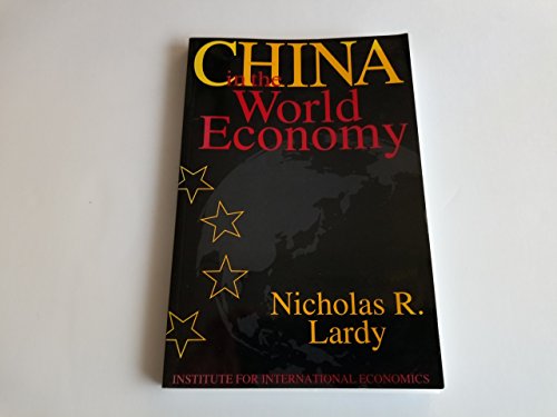 Stock image for China in the World Economy for sale by Wonder Book