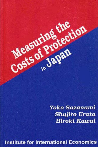 Stock image for Measuring the Costs of Protection in Japan for sale by Wonder Book