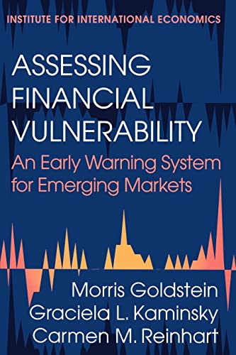 Imagen de archivo de Assessing Financial Vulnerability : An Early Warning System for Emerging Markets a la venta por Wonder Book