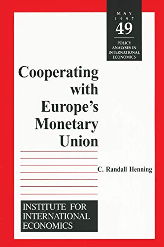 Beispielbild fr Cooperating With Europe's Monetary Union zum Verkauf von Blackwell's