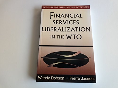 Stock image for Financial Services Liberalization in the Wto for sale by 2Vbooks