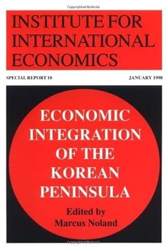 9780881322552: Economic Integration of the Korean Peninsula