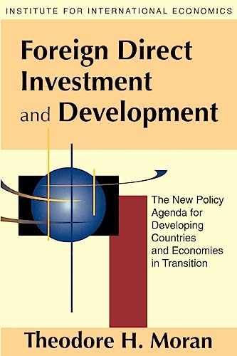 Stock image for Foreign Direct Investment and Development: The New Policy Agenda for Developing Countries and Economies in Transition for sale by SecondSale