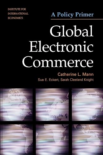 Beispielbild fr Global Electronic Commerce : A Policy Primer zum Verkauf von Better World Books