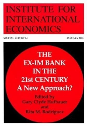 Stock image for The ExIm Bank in the 21st Century A New Approach? (Paperback) for sale by CitiRetail