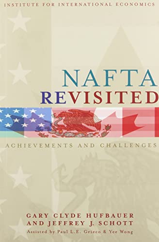 9780881323344: NAFTA Revisited: Achievements and Challenges