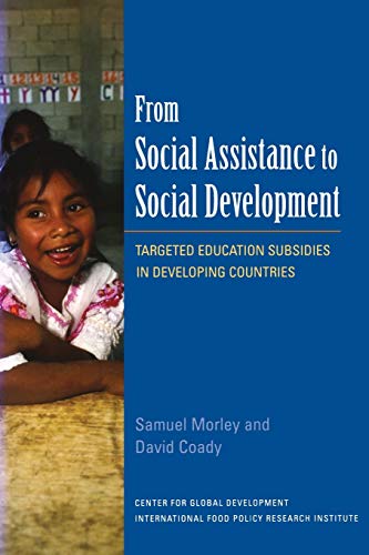 9780881323573: From Social Assistance to Social Development: Targeted Education Subsidies in Developing Countries