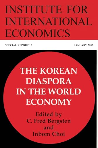 9780881323580: The Korean Diaspora in the World Economy